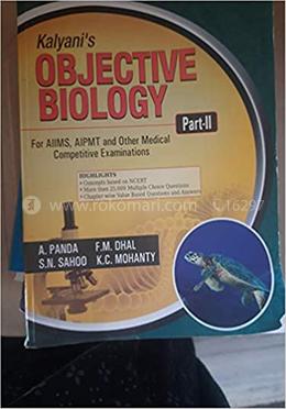 Kalyani Objective Biology Part-II, AIIMS, AIPMT And Medical Exams	