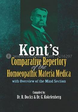 Kent's Comparative Repertory of the Homeopathic Materia Medica