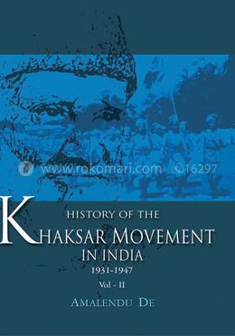 Khaksar Movement in India – Vol II