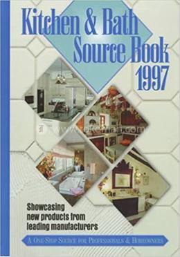 Kitchen and Bath Sourcebook 1997