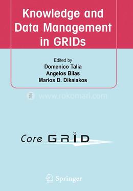 Knowledge and Data Management in GRIDs