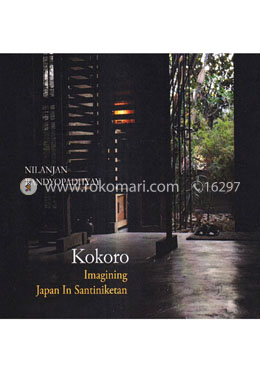 Kokoro Imagining Japan In Santiniketan