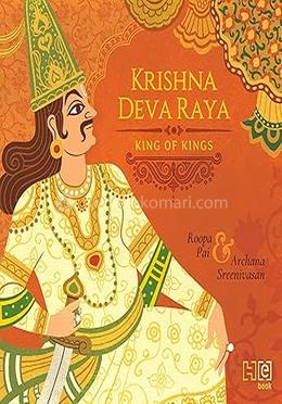 Krishna Deva Raya: King of Kings image