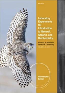 Laboratory Experiments for Introduction to General, Organic and Biochemistry