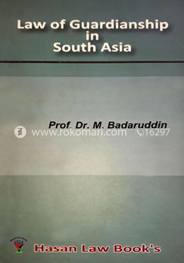 Law of Guardianship  in South Asia