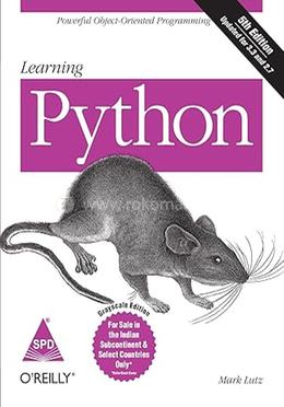 Learning Python: Powerful Object-Oriented Programming