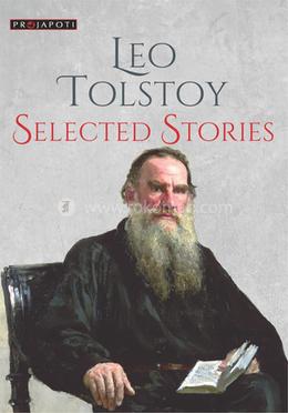 Leo Tolstoy- Selcted Stories