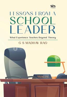 Lessons From a School Leader 