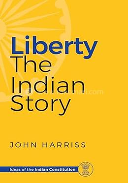 Liberty : The Indian Story