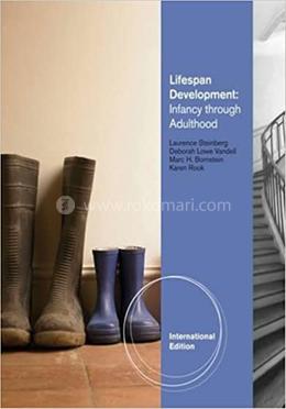 Lifespan Development: Infancy Through Adulthood