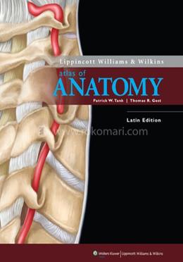 Lippincott Williams and Wilkins Atlas of Anatomy