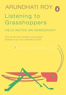 Listening to the grasshopper (Award-Winning Authors' Books)