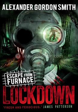 Lockdown: Escape from Furnace:1