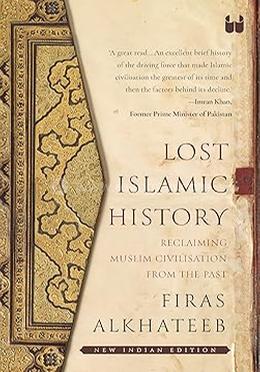 Lost Islamic History 