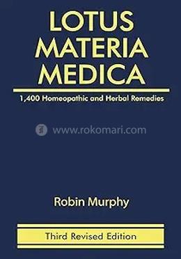Lotus Materia Medica - III: Third