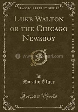 Luke Walton or the Chicago Newsboy