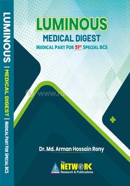 Luminous Medical Digest