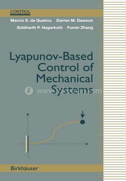 Lyapunov-Based Control of Mechanical Systems