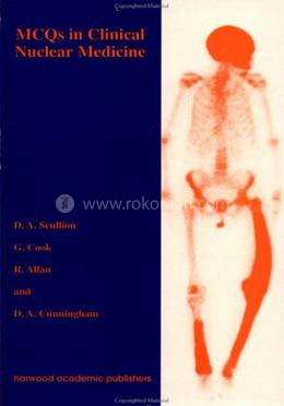 MCQS in Clinical Nuclear Medicine