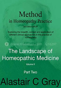 METHOD -The Landscape of Homeopathic Medicine Vol -2