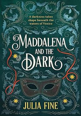 Maddalena and the Dark