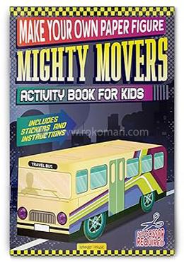 Make your own Paper Figure - Mighty Movers