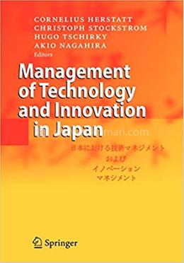 Management of Technology and Innovation in Japan