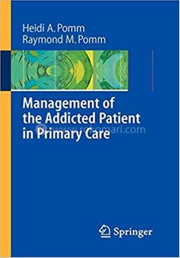 Management of the Addicted Patient in Primary Care 