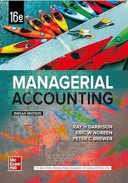 Managerial Accounting - 16th Edition image