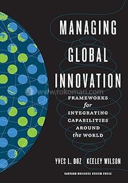 Managing Global Innovation 