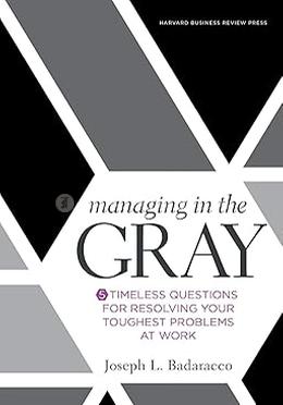Managing in the Gray image