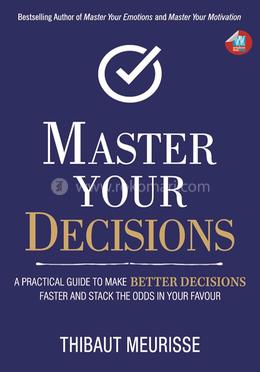Master Your Decisions 
