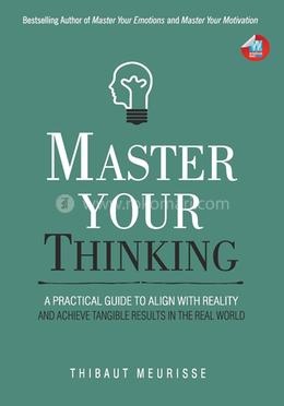 Master your thinking 