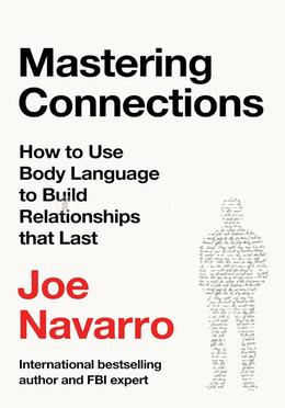 Mastering Connections: How to Use Body Language to Build Relationships That Last image