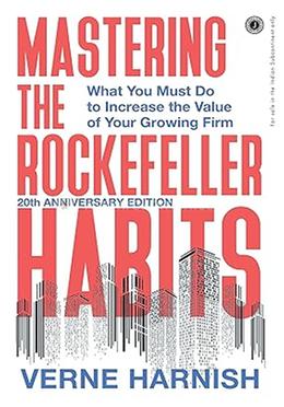 Mastering the Rockefeller Habits