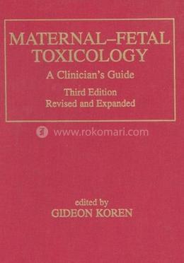 Maternal-Fetal Toxicology