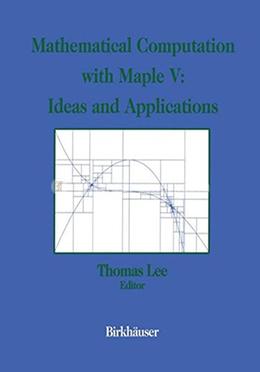 Mathematical Computation with Maple V