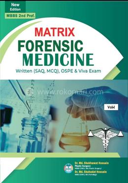 Matrix Forensic Medicine Volume 1-2 - MBBS 2nd Prof.