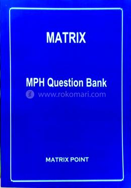 Matrix MPH Question Bank - Exam : 2026 image