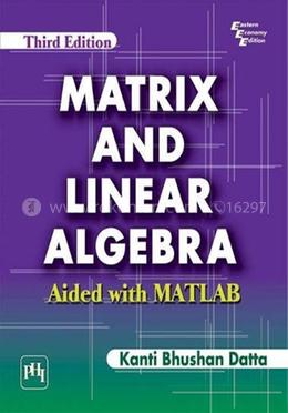 Matrix and Linear Algebra Aided with MATLAB