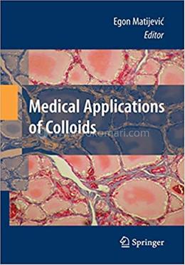Medical Applications of Colloids