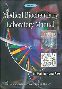 Medical Biochemistry Laboratory Manual