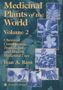 Medicinal Plants of the World - Volume 2