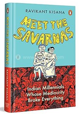 Meet the Savarnas image