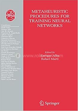 Metaheuristic Procedures for Training Neural Networks