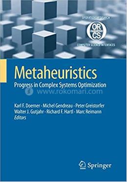 Metaheuristics: Progress in Complex Systems Optimization