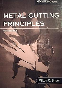 Metal Cutting Principles