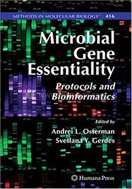 Microbial Gene Essentiality: Protocols and Bioinformatics