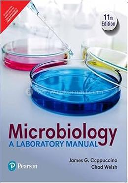 Microbiology: A Laboratory Manual
