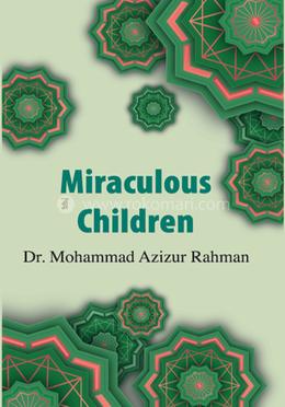 Miraculous Chlidren 